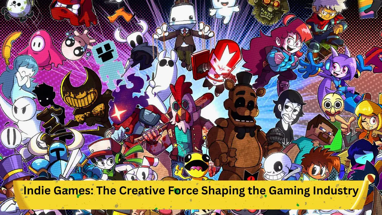 The Impact of Indie Games on the Gaming Industry